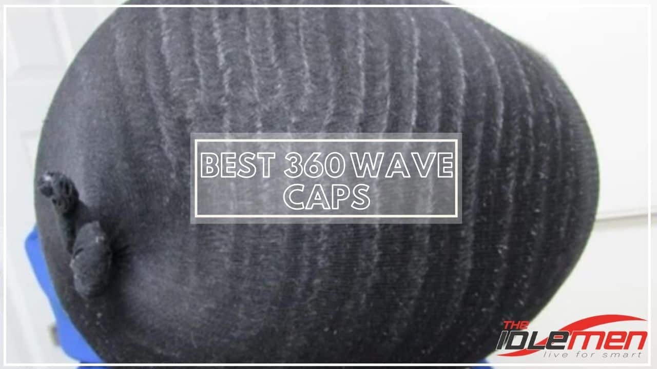 Best 360 Wave Caps