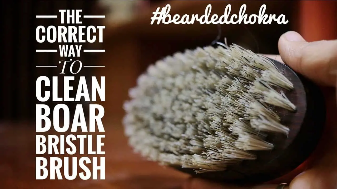 How to Clean a Boar Bristle Beard Brush?