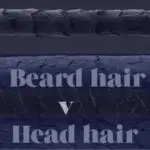 Why Is Beard Hair Different From Head Hair?